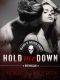 [Deacons of Bourbon Street 03] • Hold Me Down